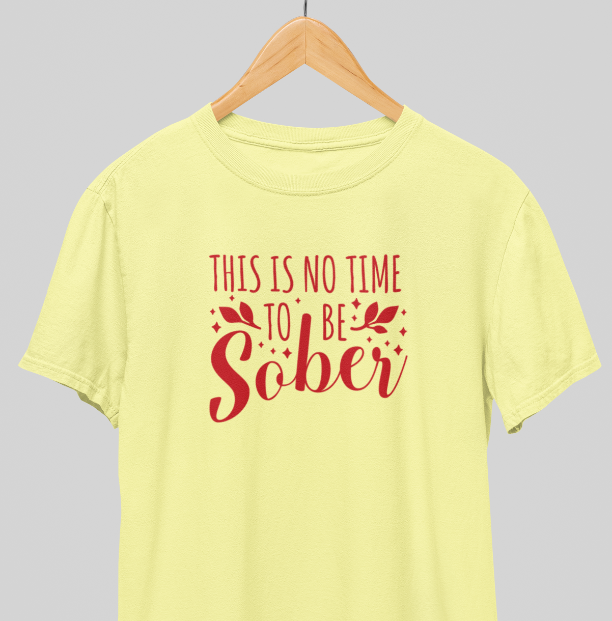 Sober : Drink up Tee