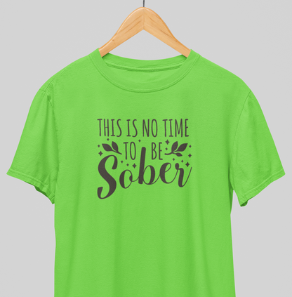 Sober : Drink up Tee