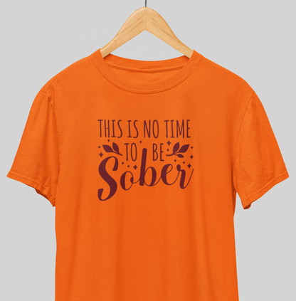 Sober : Drink up Tee