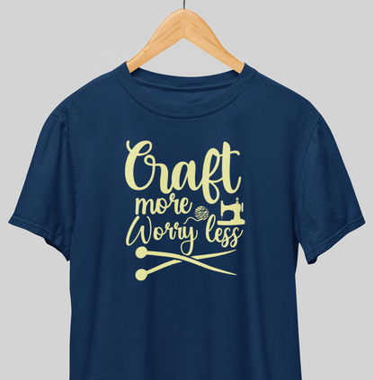Worry less : Maker mindset Tee