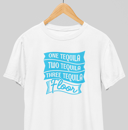 One Tequila : Fun night Tee