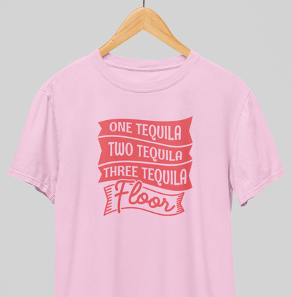 One Tequila : Fun night Tee