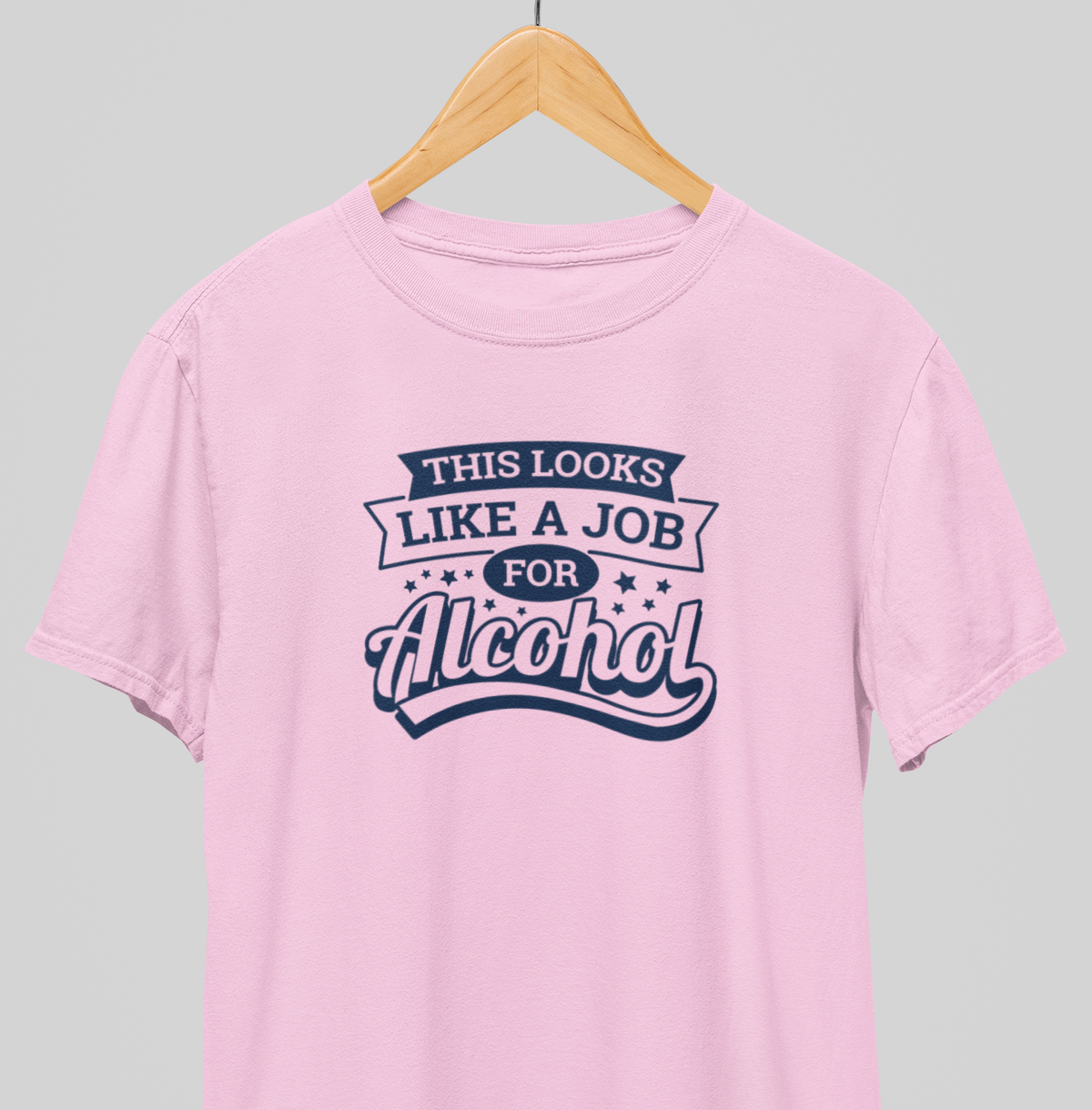 Job for alcohol : Drink up Tee