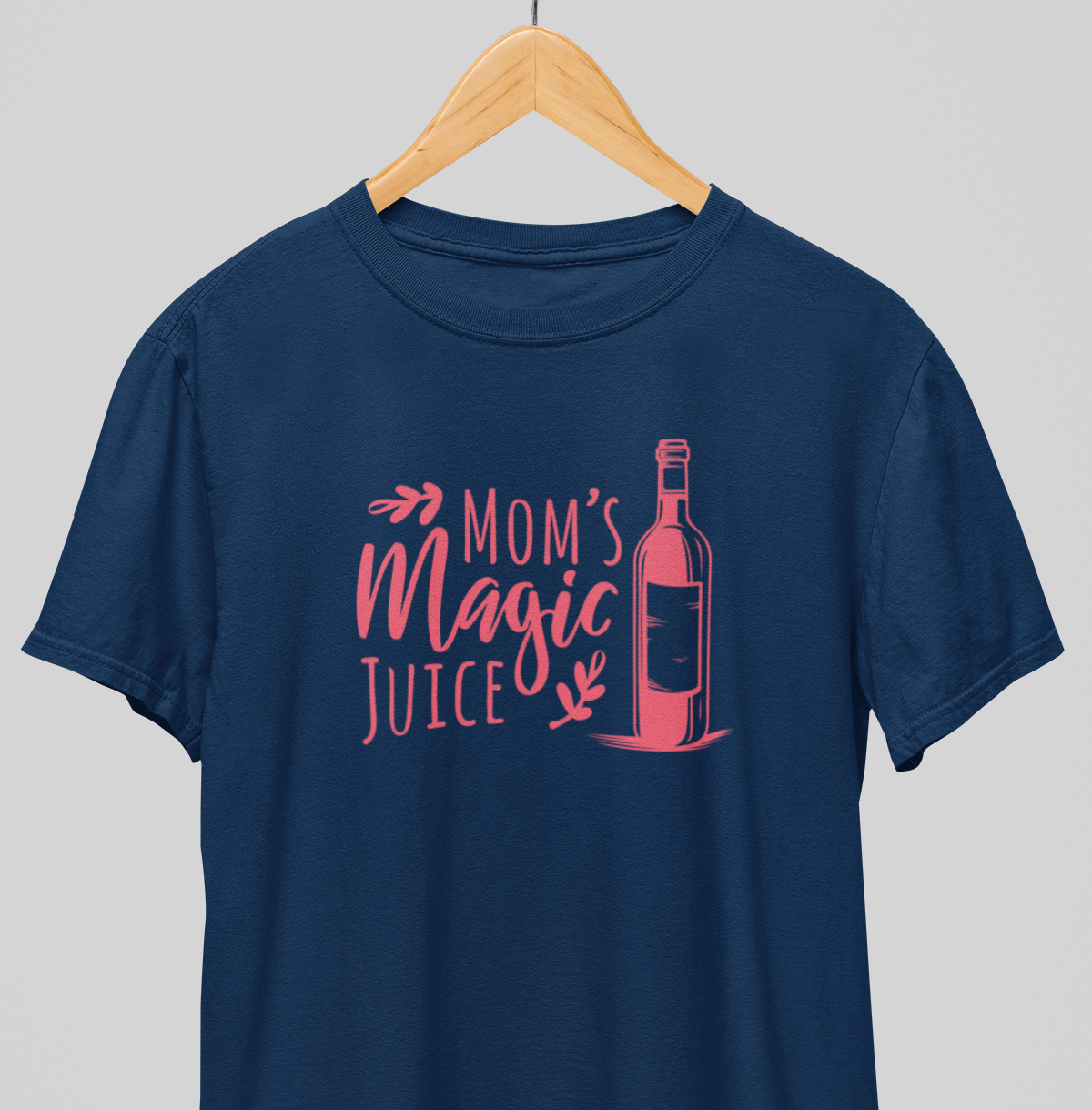 Magic Juice : Mom's fav Tee