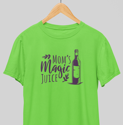 Magic Juice : Mom's fav Tee