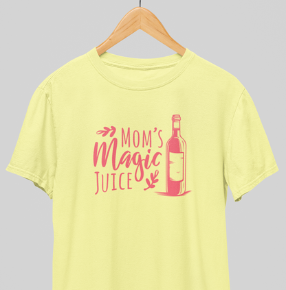 Magic Juice : Mom's fav Tee