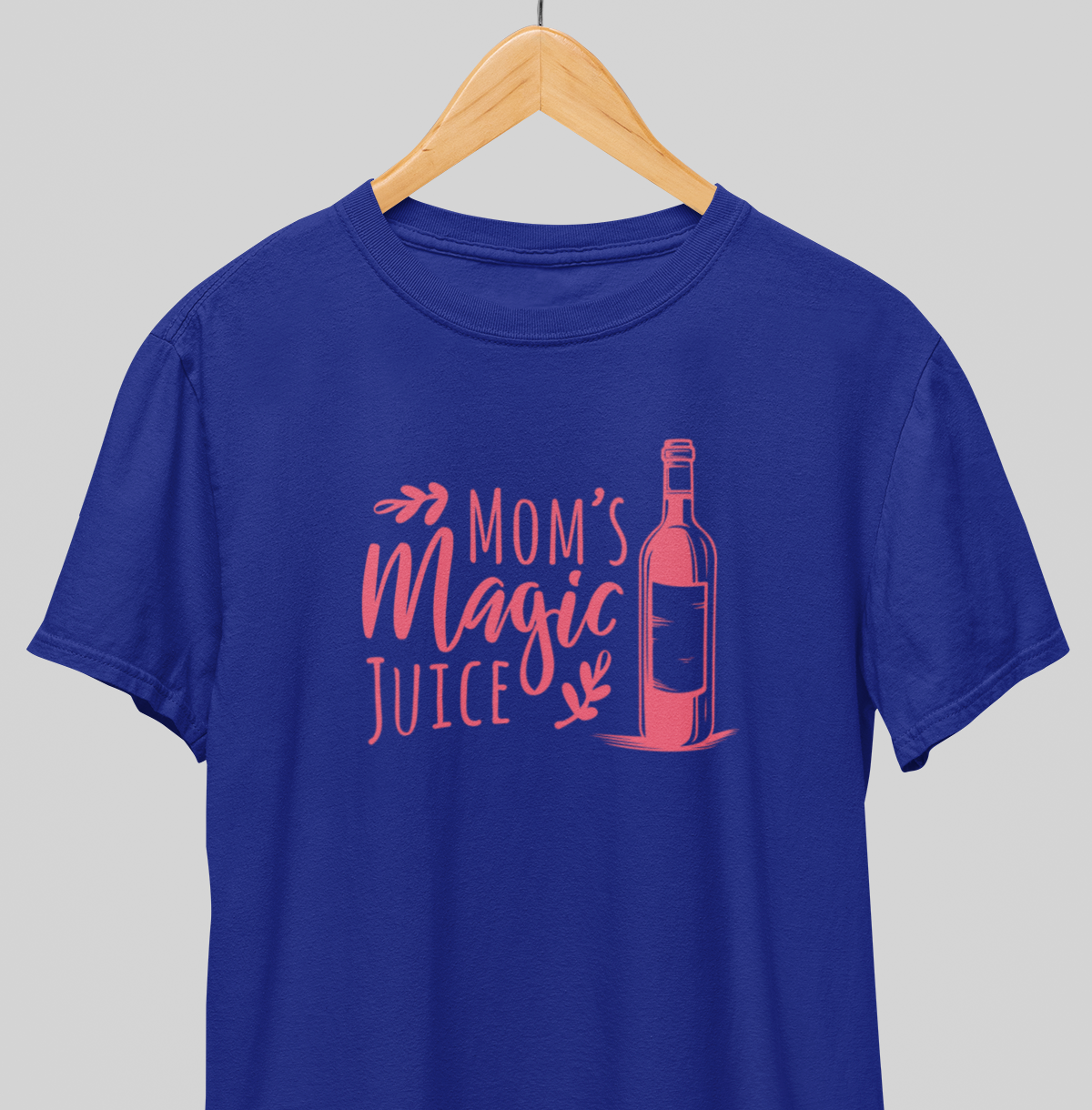Magic Juice : Mom's fav Tee