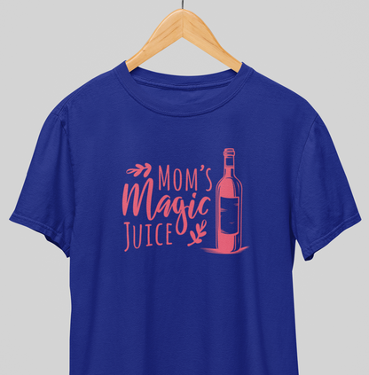 Magic Juice : Mom's fav Tee