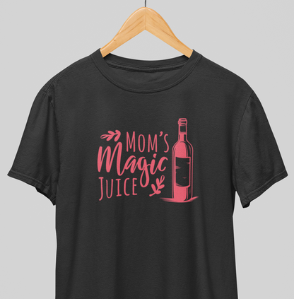 Magic Juice : Mom's fav Tee