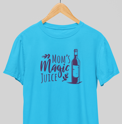 Magic Juice : Mom's fav Tee