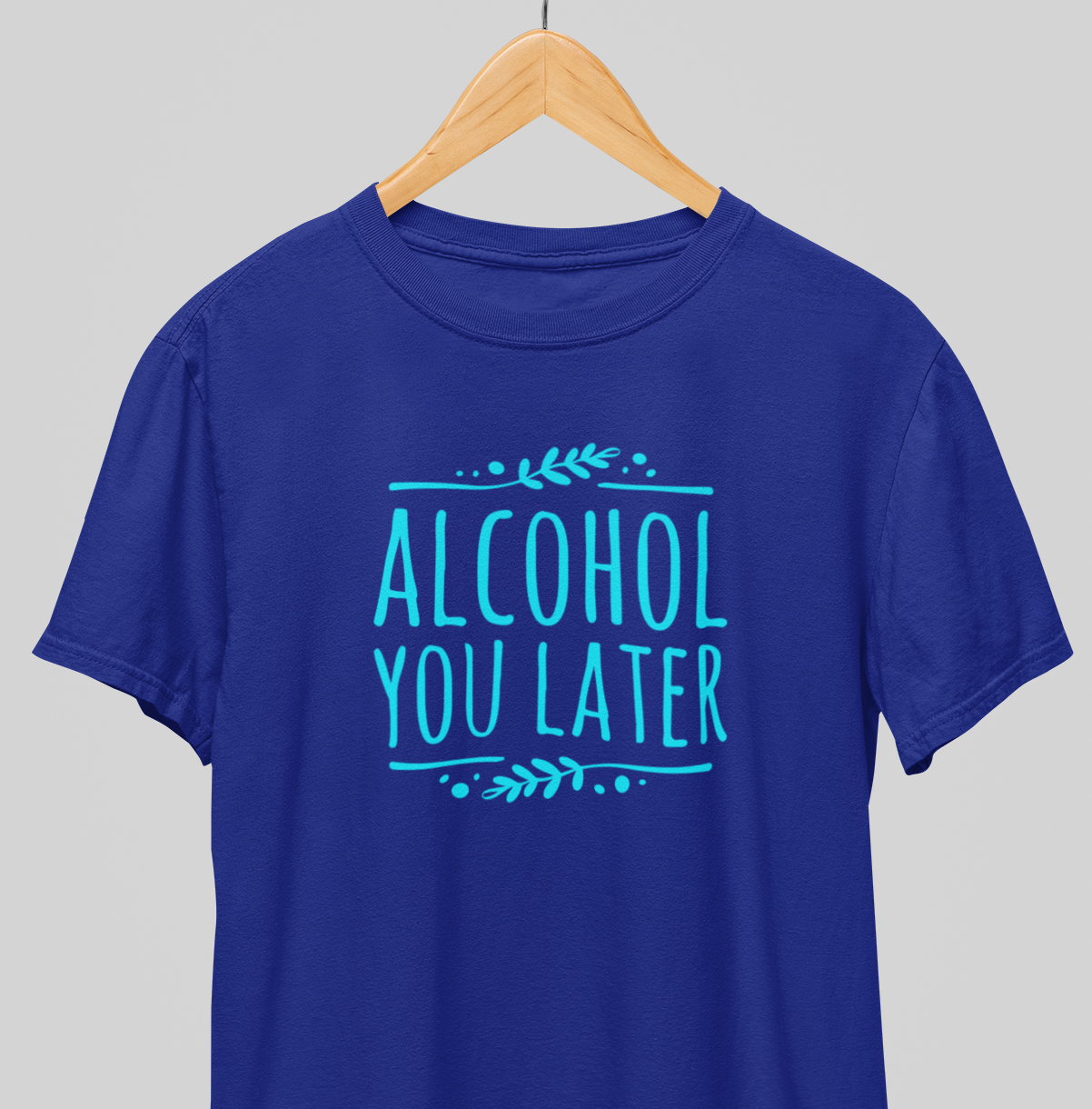 Later : Happy Hour Tee