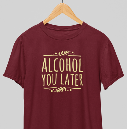Later : Happy Hour Tee
