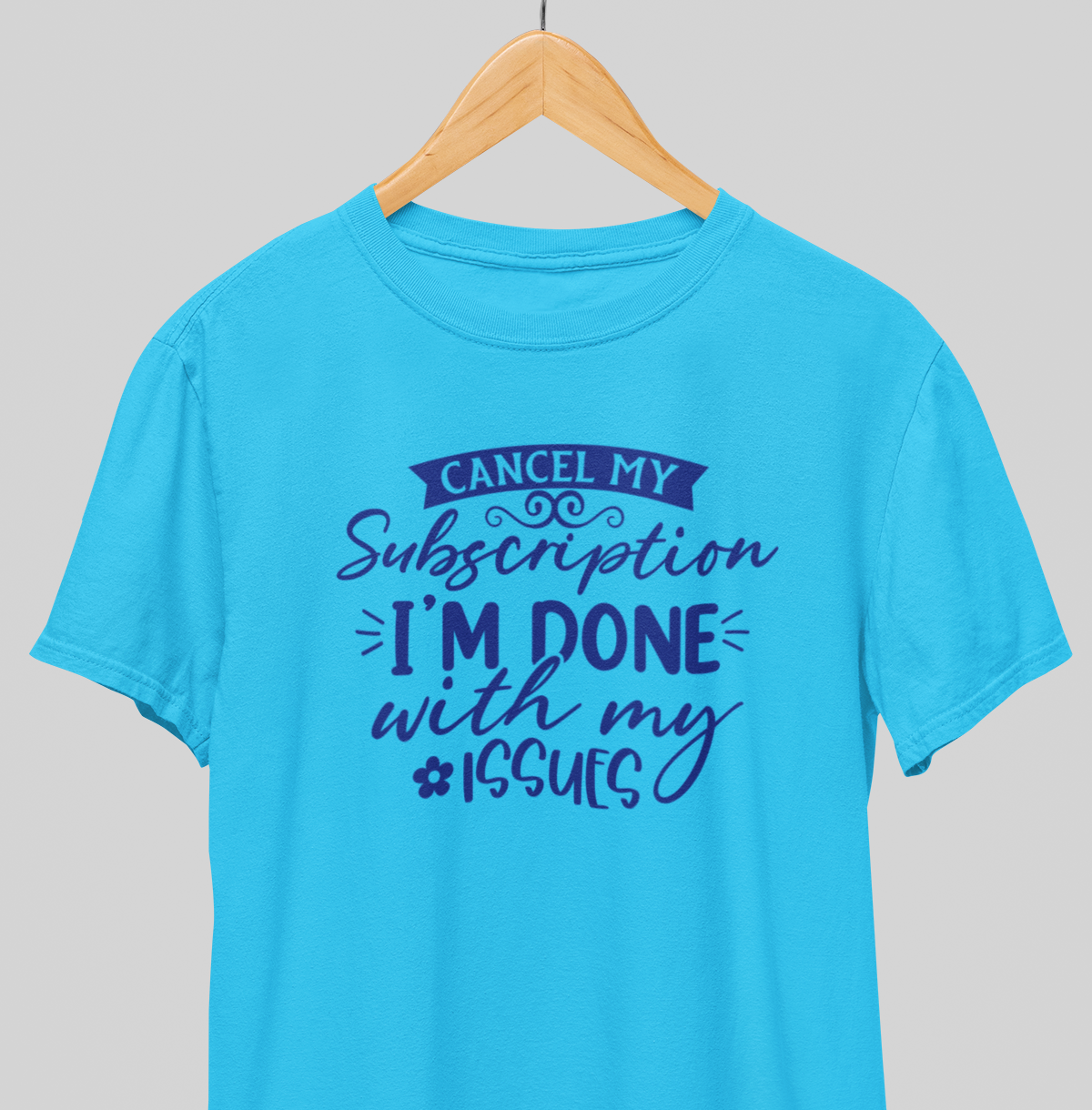 Cancel my Subscription : Witty Tee