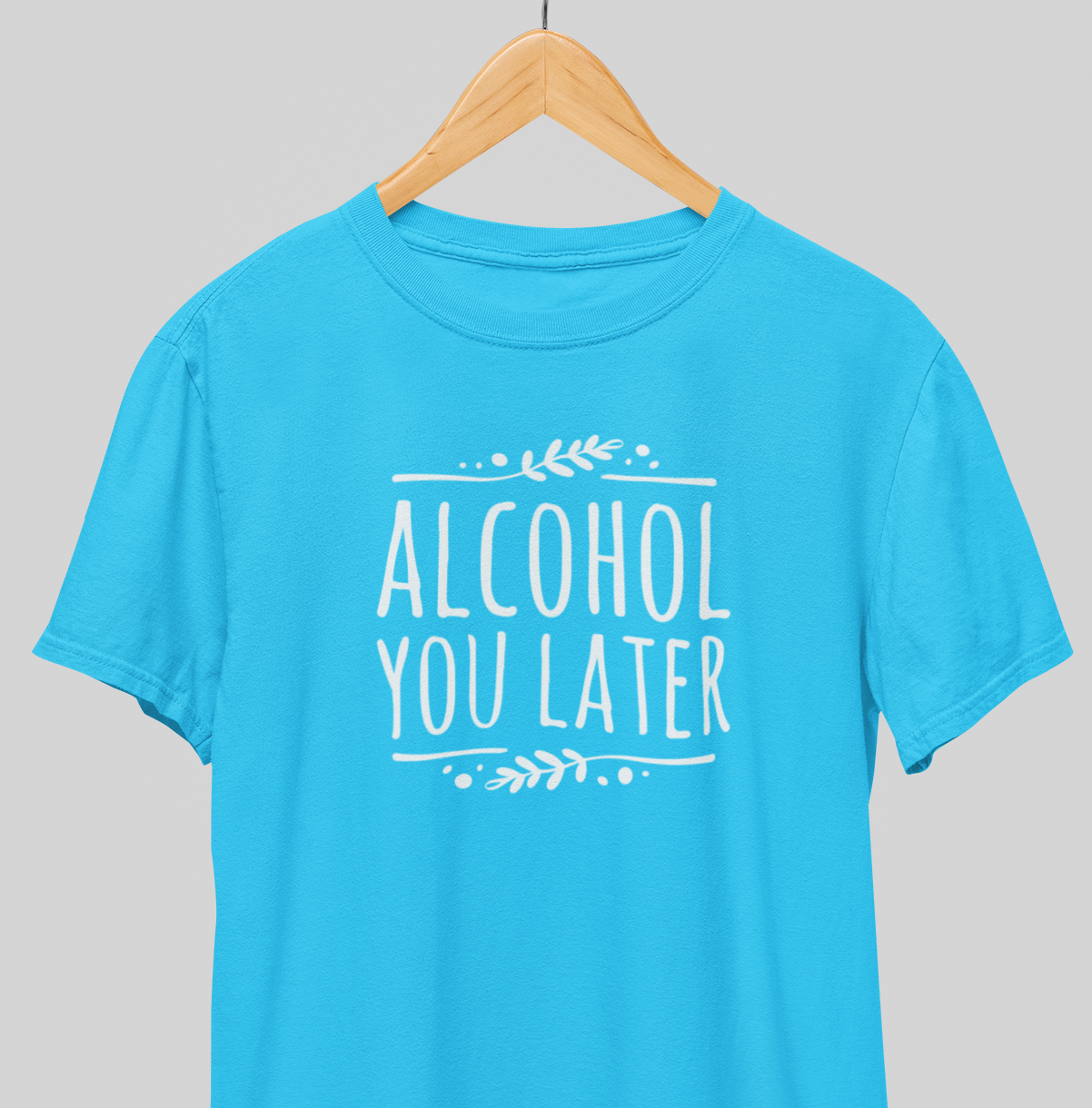 Later : Happy Hour Tee