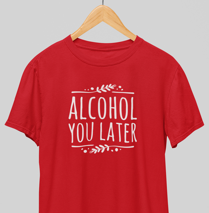 Later : Happy Hour Tee
