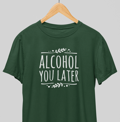 Later : Happy Hour Tee