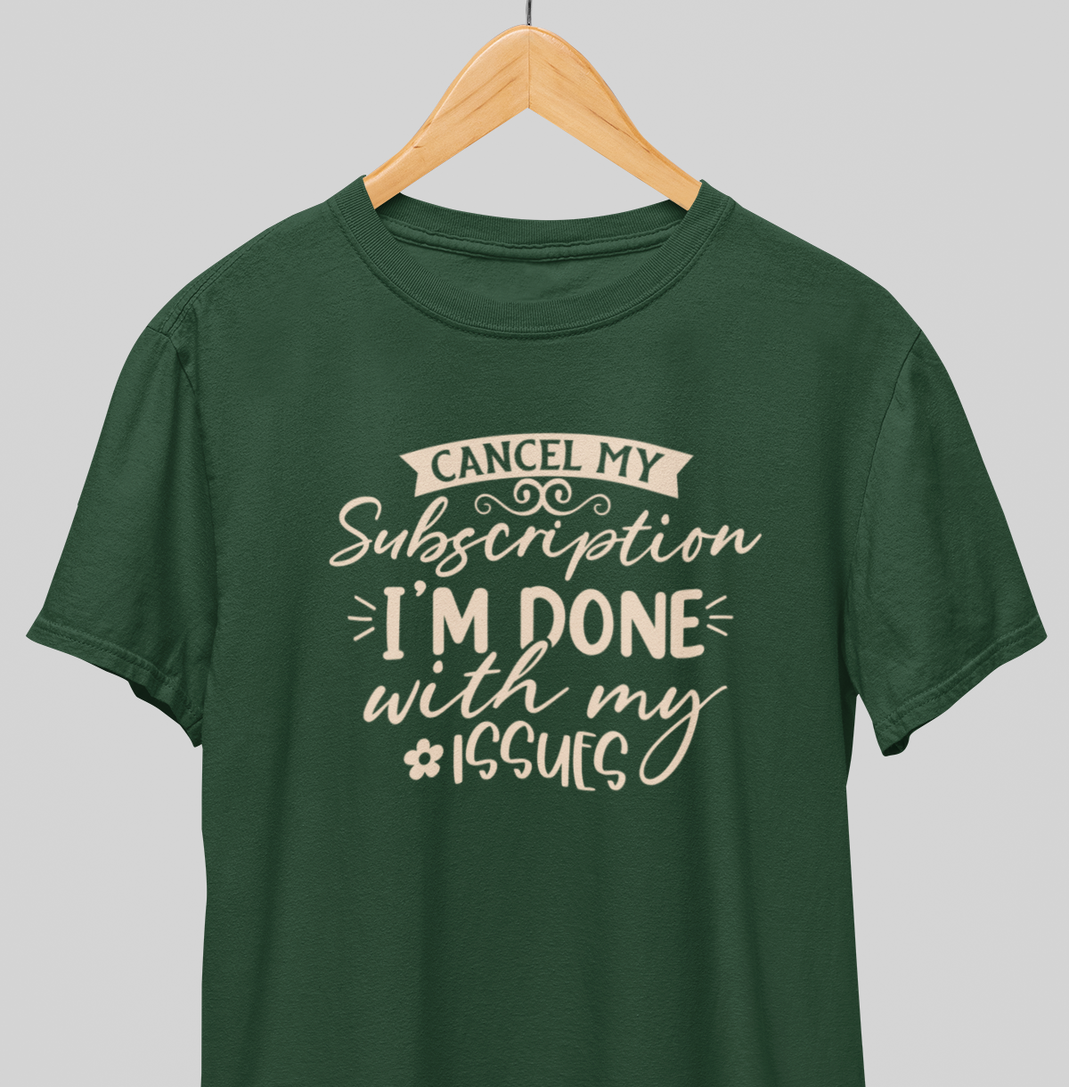 Cancel my Subscription : Witty Tee