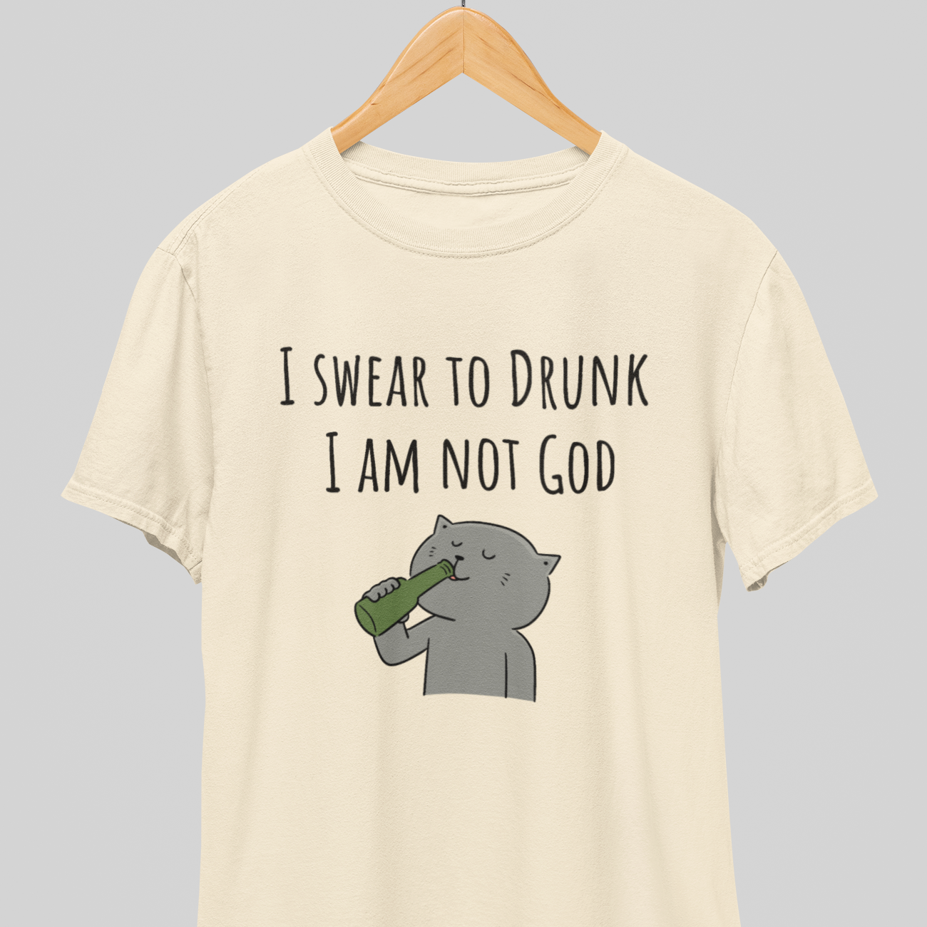 I am not God : Fun Tee