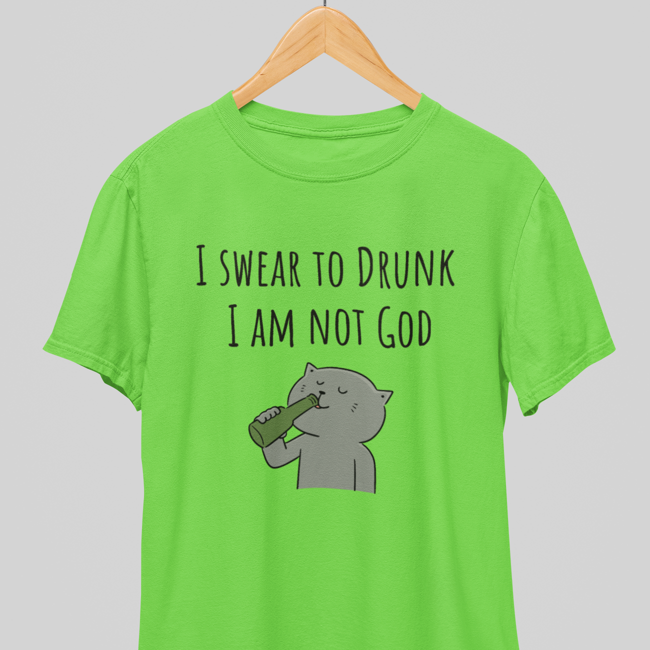 I am not God : Fun Tee