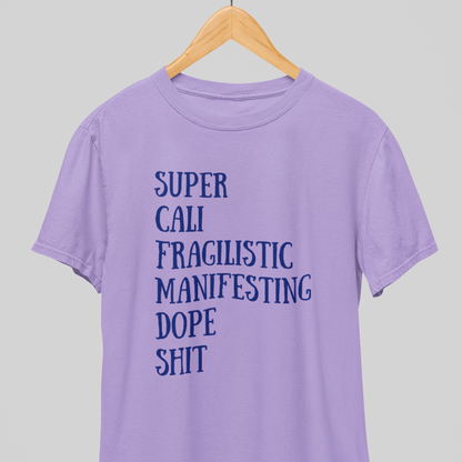 Supercalifragilistic : Magical tee