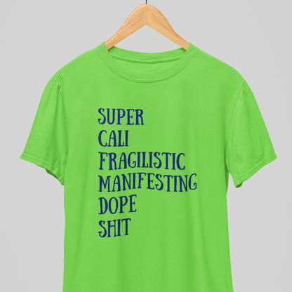 Supercalifragilistic : Magical tee