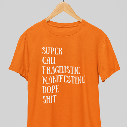 Supercalifragilistic : Magical tee