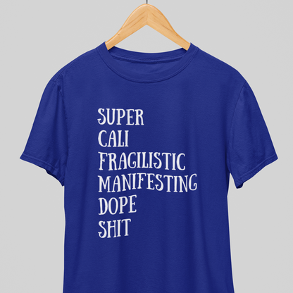 Supercalifragilistic : Magical tee