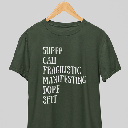 Supercalifragilistic : Magical tee