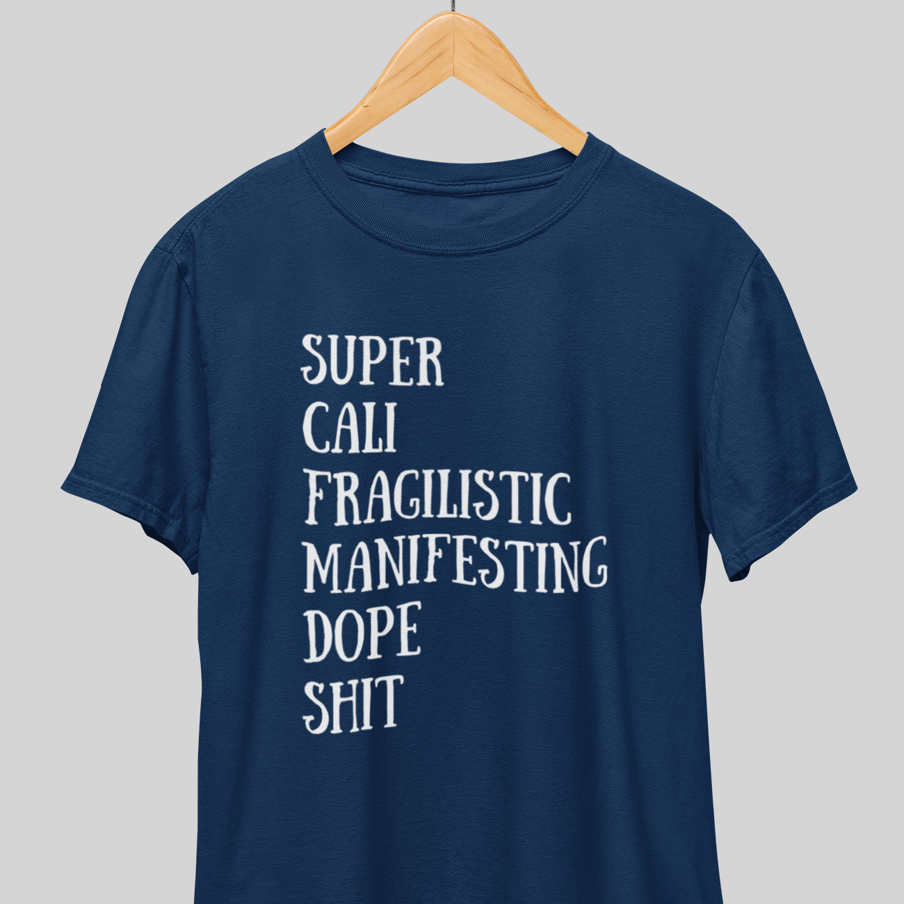 Supercalifragilistic : Magical tee