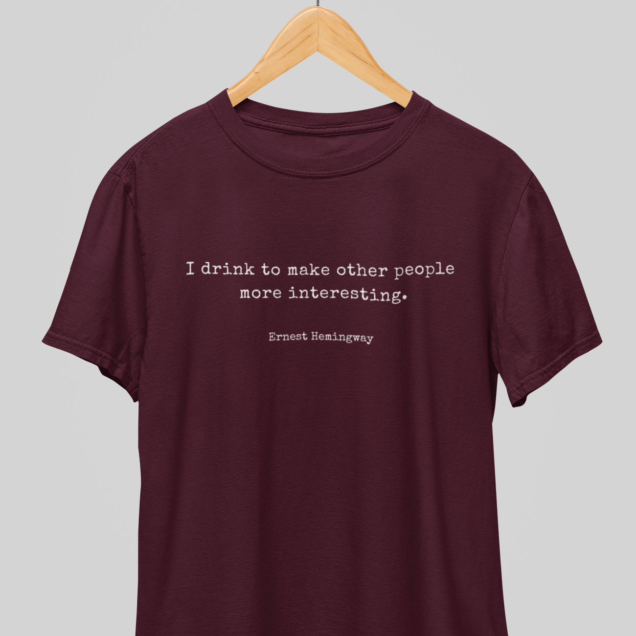 I Drink : Thoughtful Tee