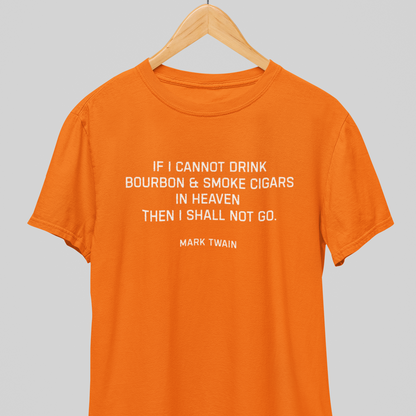 Drink Whiskey in Heaven : Heavenly Tee