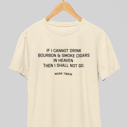 Drink Whiskey in Heaven : Heavenly Tee