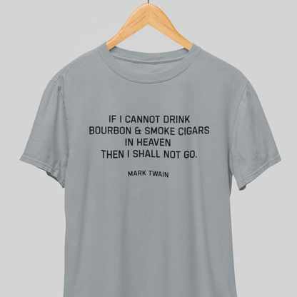 Drink Whiskey in Heaven : Heavenly Tee