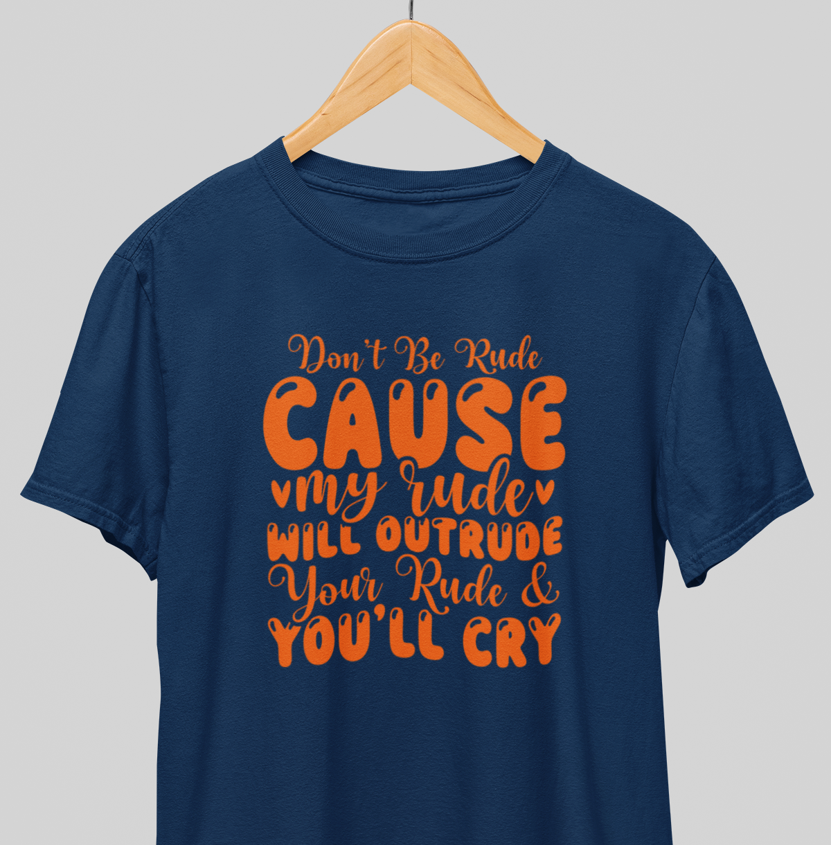 Don't be rude : Whacky Tee