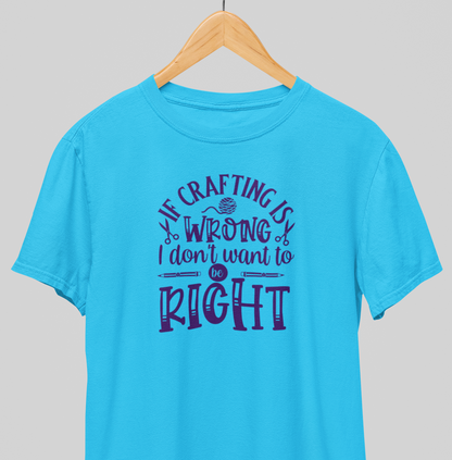 Don’t want to be right : Creative tee