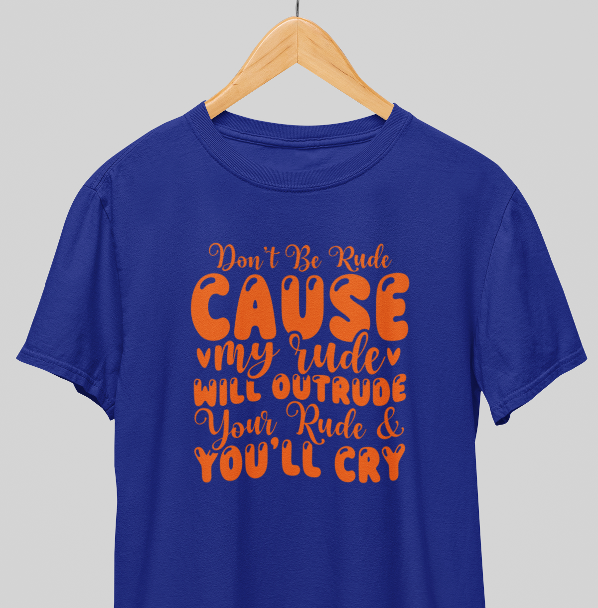 Don't be rude : Whacky Tee