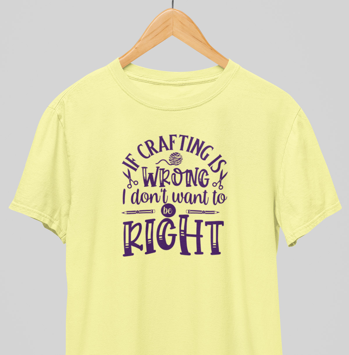 Don’t want to be right : Creative tee