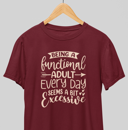Functional Adult : Humor tee