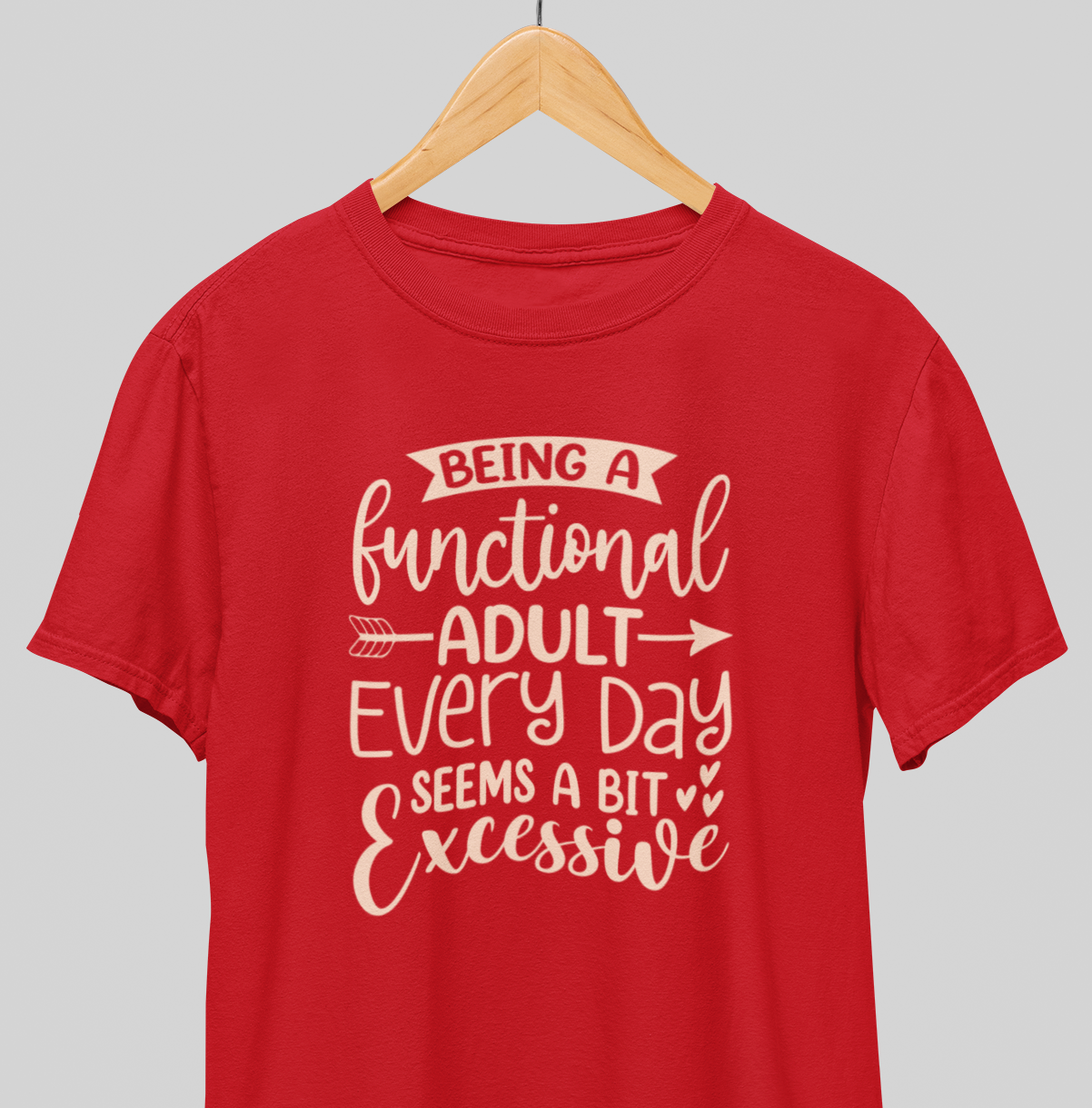 Functional Adult : Humor tee