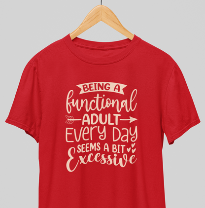 Functional Adult : Humor tee