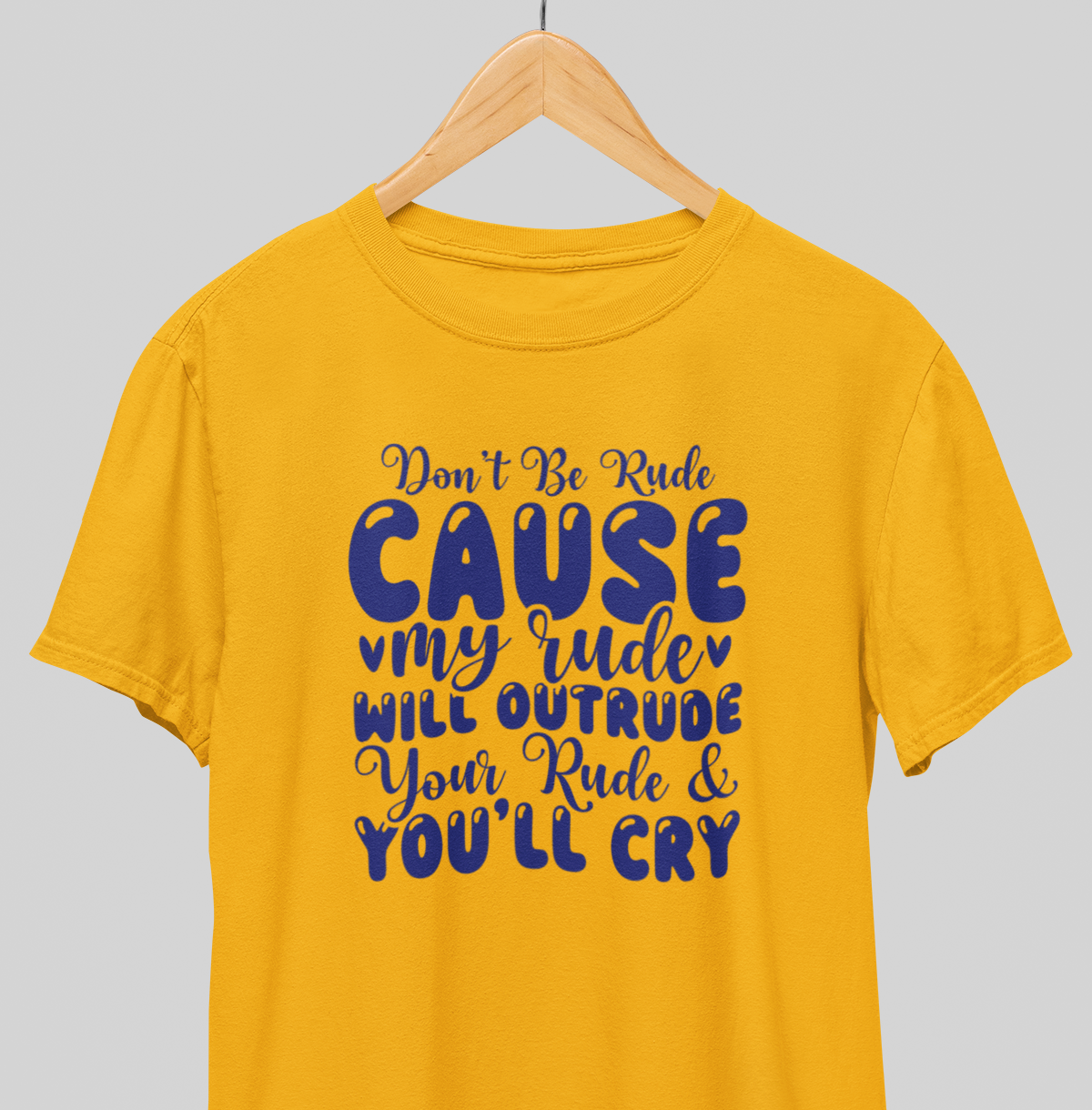 Don't be rude : Whacky Tee