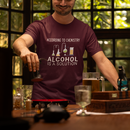 Alcohol is Solution : Fun Nerdy Tee