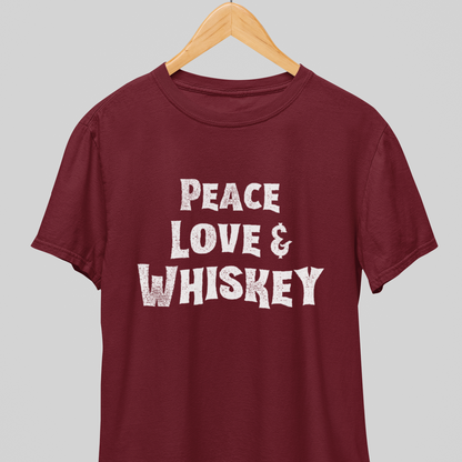 Peace Love: And Whiskey Tee
