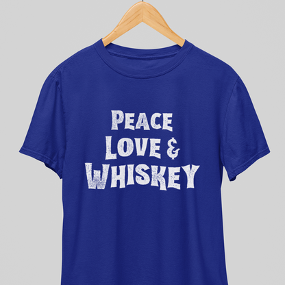 Peace Love: And Whiskey Tee