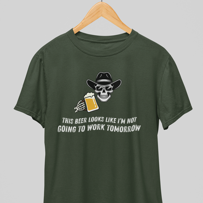 No Work Tomorrow : Drunk Tee