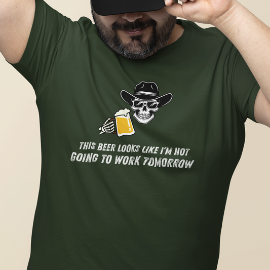 No Work Tomorrow : Drunk Tee