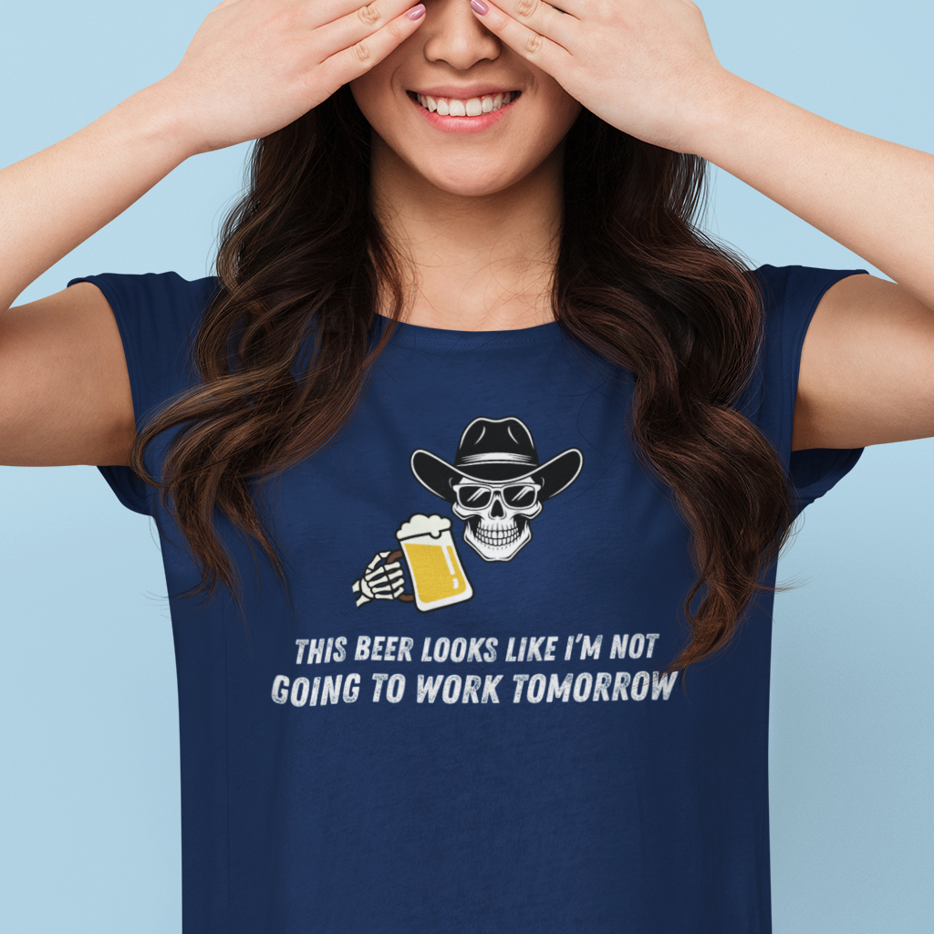 No Work Tomorrow : Drunk Tee