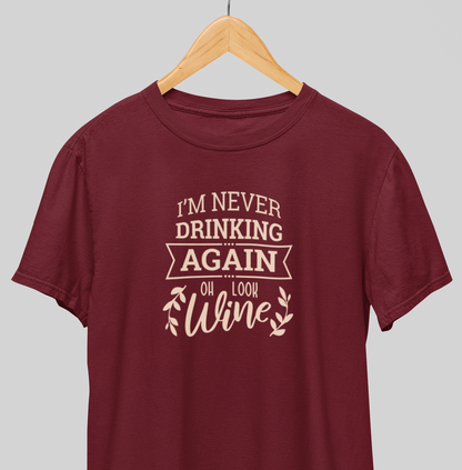 Never drinking again : Spirit-ed Tee