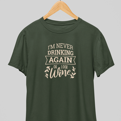 Never drinking again : Spirit-ed Tee