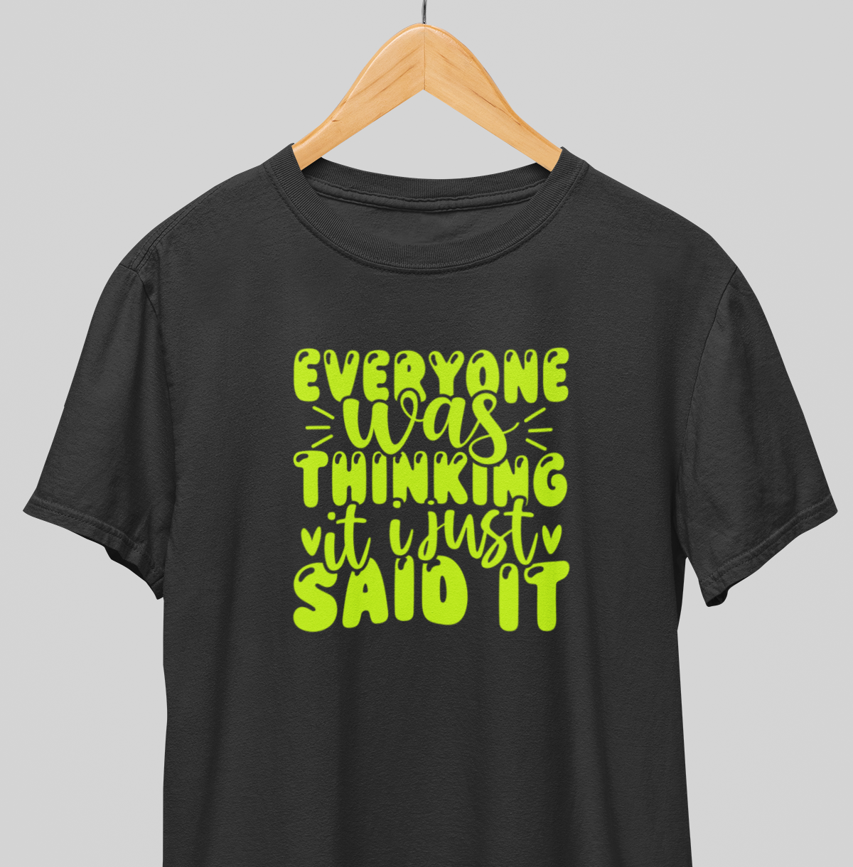 I just said it : Silly Tee